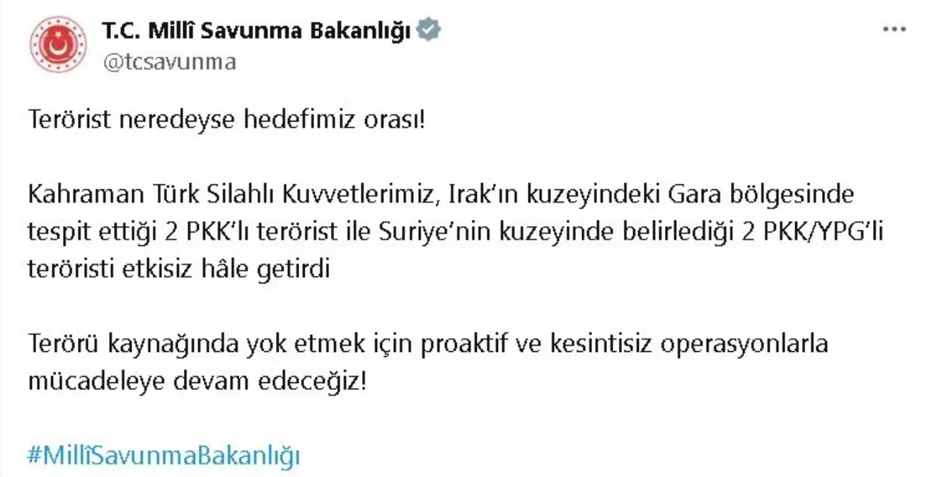 Türk Silahlı Kuvvetleri Irak ve Suriye’de 4 Teröristi Etkisiz Hale Getirdi